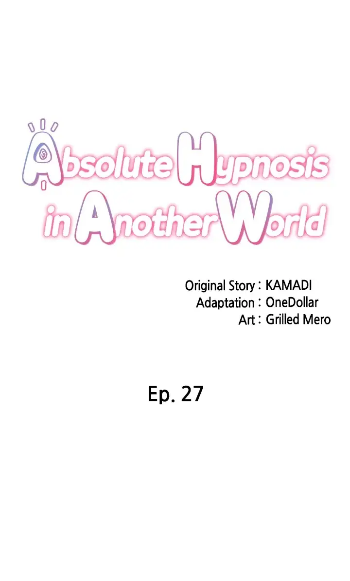 Absolute Hypnosis In Another World Chapter 27 Page 6
