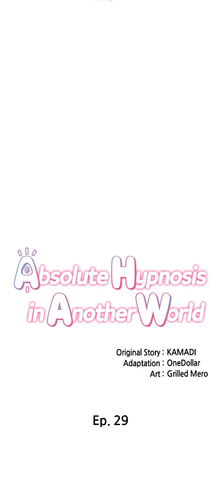 Absolute Hypnosis In Another World Chapter 29 Page 3