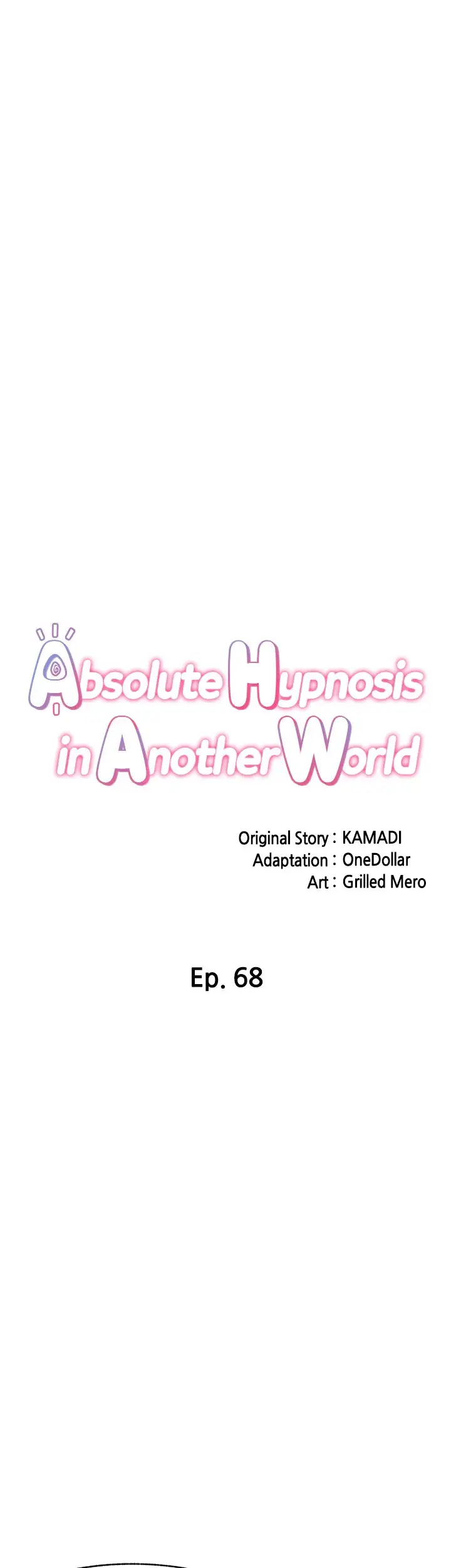 Absolute Hypnosis In Another World Chapter 68 Page 5