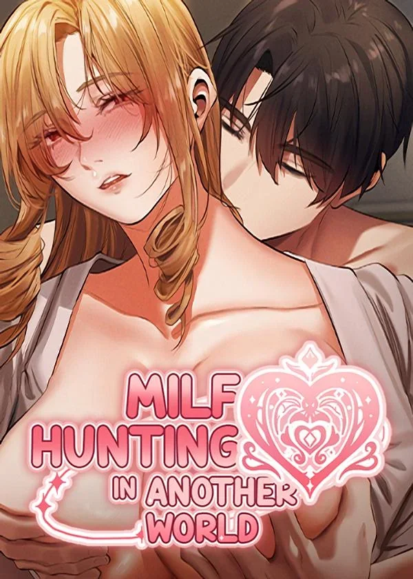 MILF Hunting In Another World