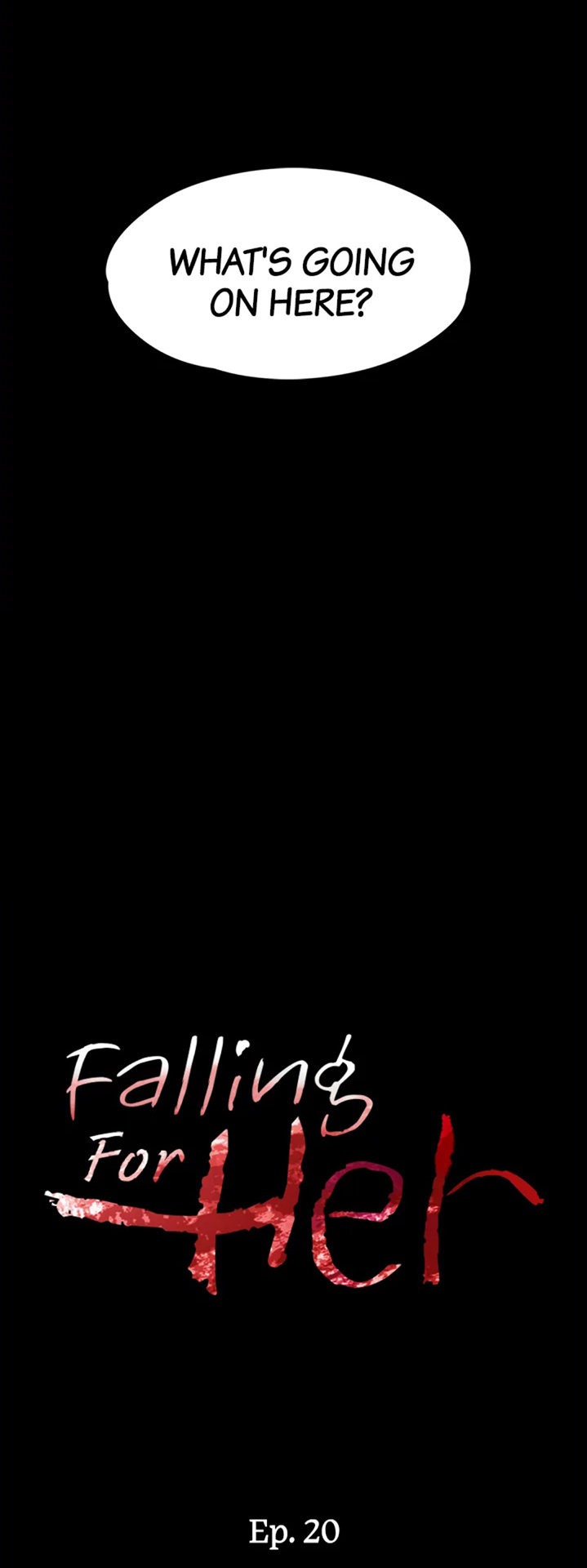 Falling For Her Chapter 20 Page 4