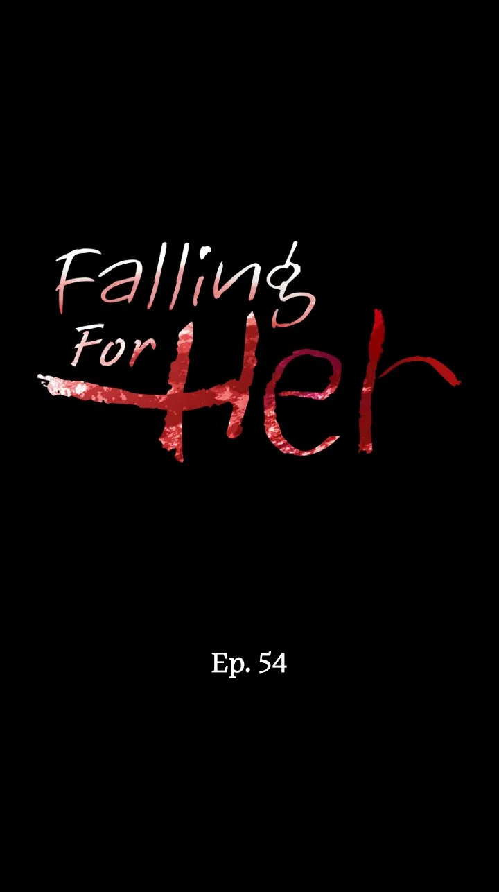 Falling For Her Chapter 54 Page 3