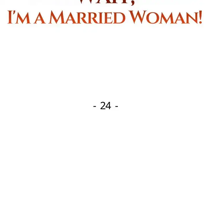 Wait Im A Married Woman Chapter 24 Page 13