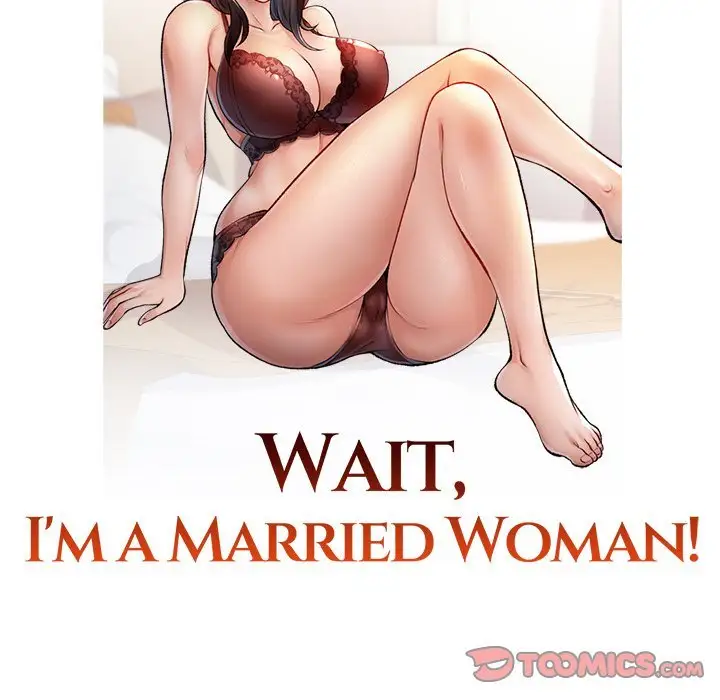 Wait Im A Married Woman Chapter 53 Page 15