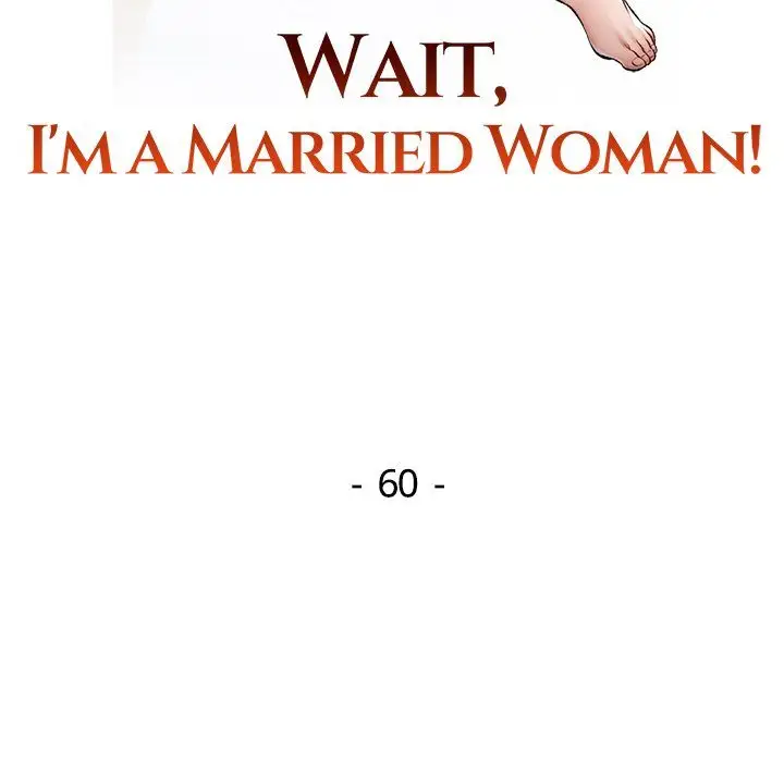 Wait Im A Married Woman Chapter 60 Page 13