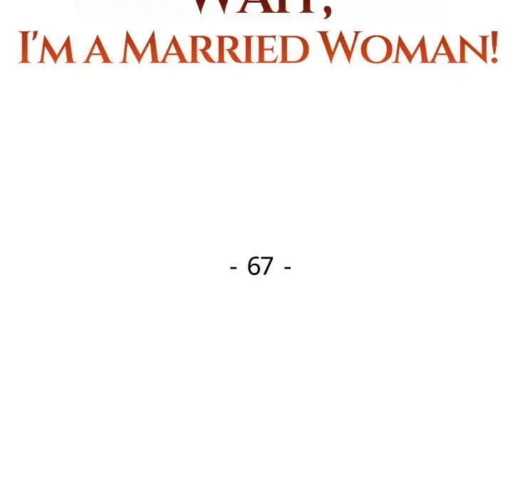 Wait Im A Married Woman Chapter 67 Page 14