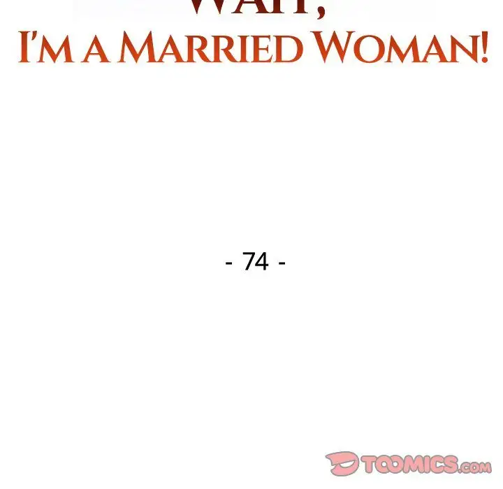 Wait Im A Married Woman Chapter 74 Page 15