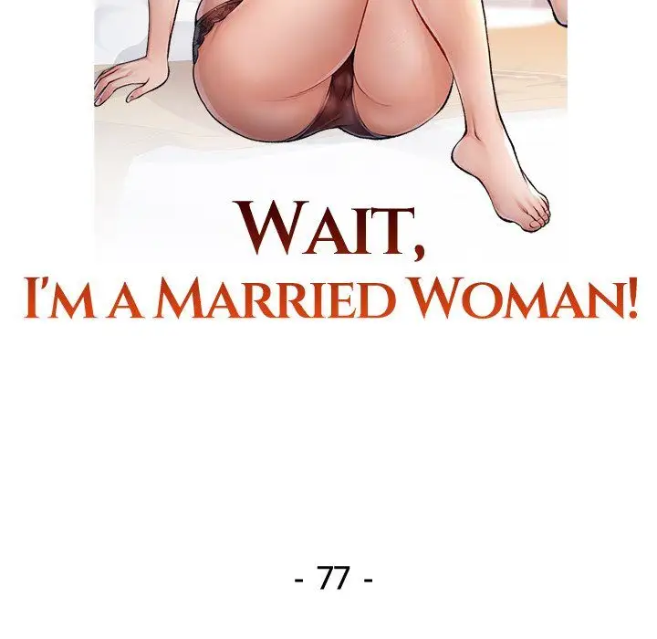 Wait Im A Married Woman Chapter 77 Page 14