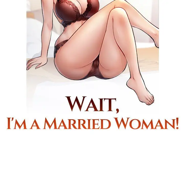 Wait Im A Married Woman Chapter 79 Page 13