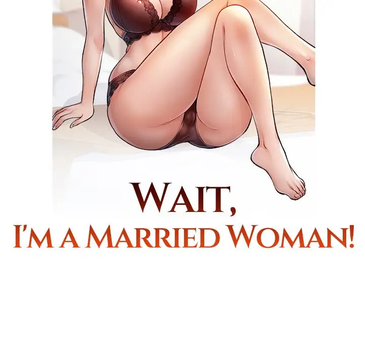 Wait Im A Married Woman Chapter 82 Page 13